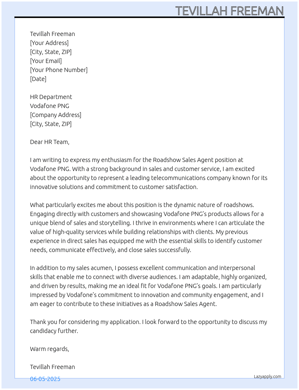 Roadshow Sales Agent  At Vodafone PNG  Cover Letter