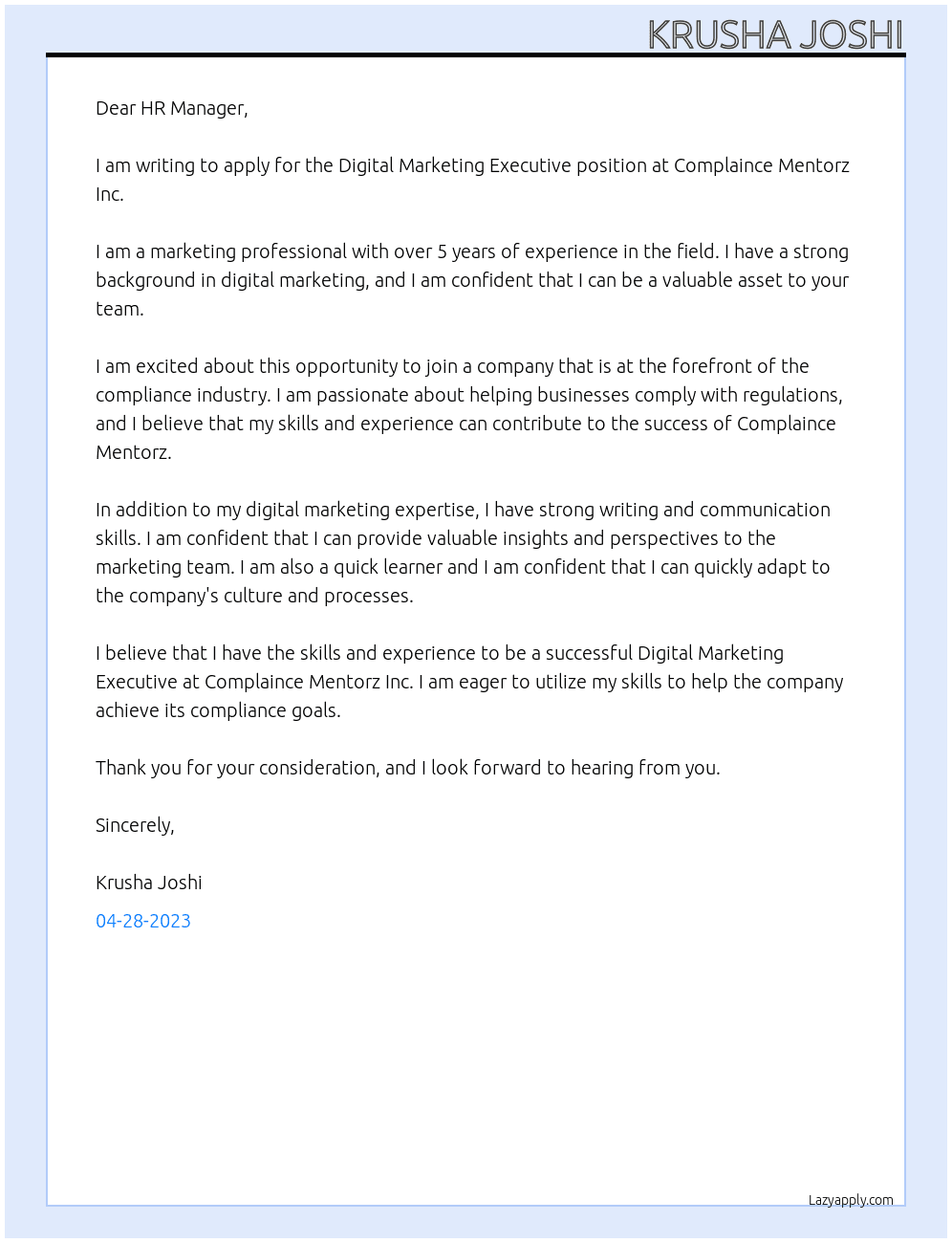 Digital marketing executive  At Complaince Mentorz Inc. Cover Letter