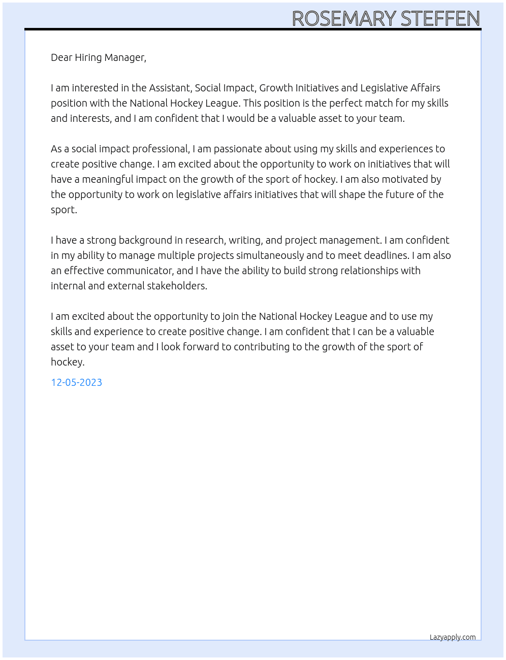 Assistant, Social Impact, Growth Initiatives and Legislative Affairs At National Hockey League Cover Letter