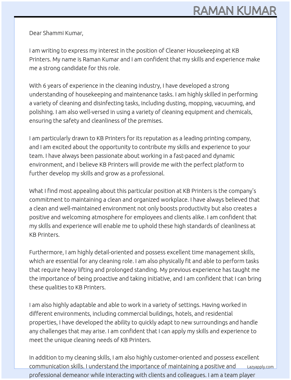 Cleaner House keeping At Kb printers Cover Letter