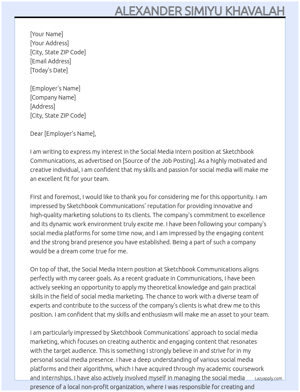 Social media Intern  At SKETCHBOOK COMMUNICATIONS  Cover Letter