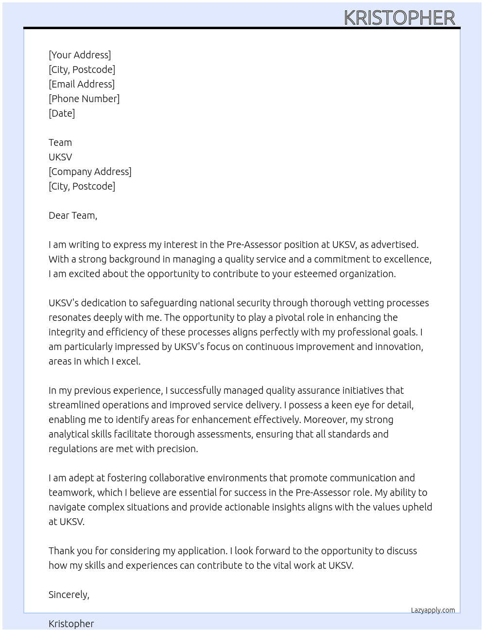 Pre-Assessor At UKSV Cover Letter