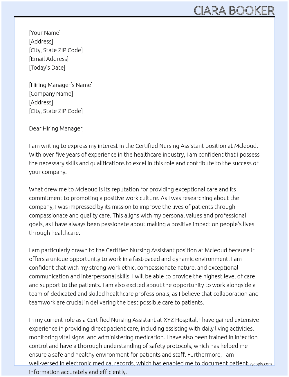 Certified nursing assistent At Mcleoud Cover Letter