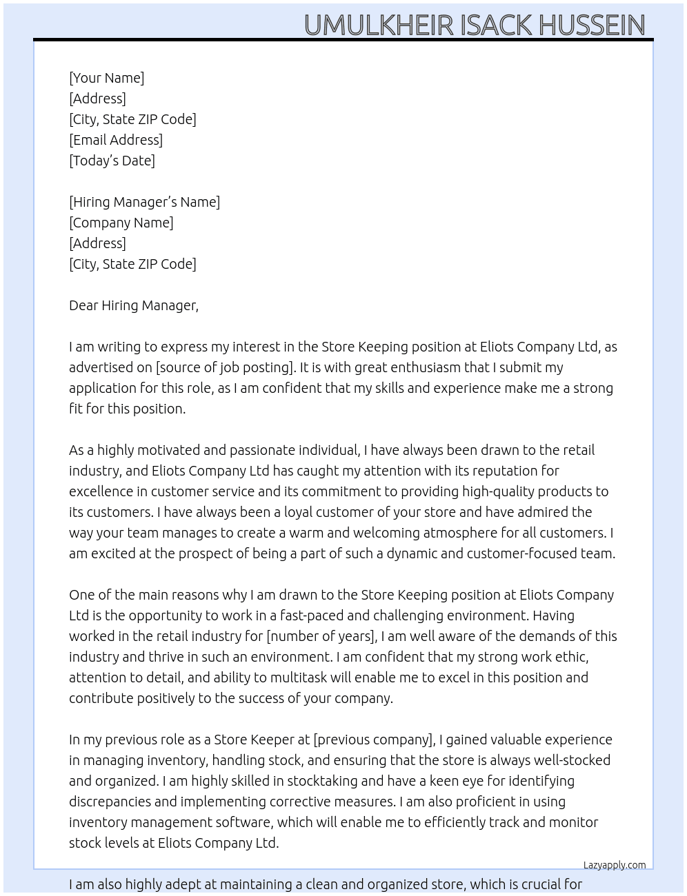 Store keeping  At Eliots company ltd Cover Letter