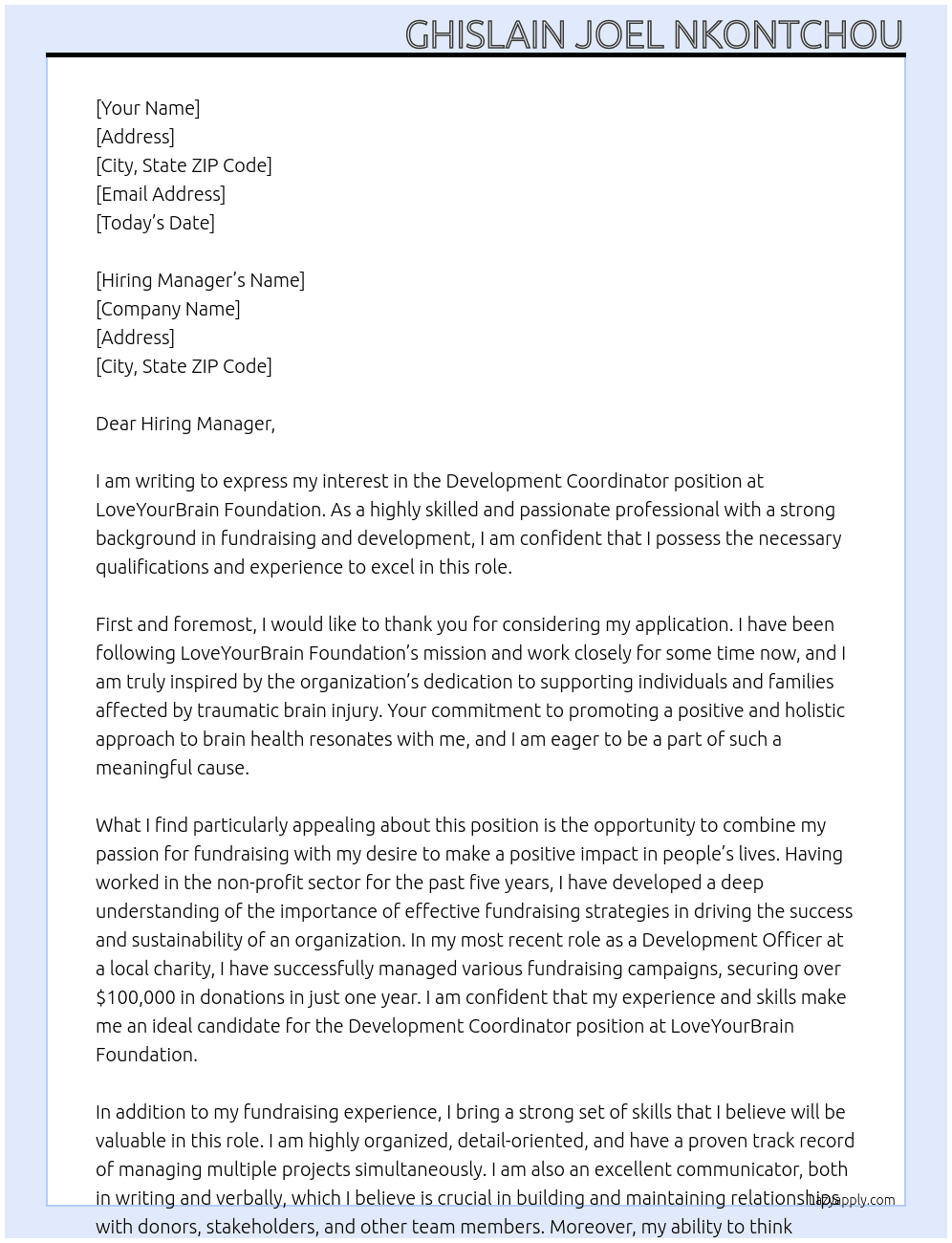Development Coordinator At LoveYourBrain Foundation Cover Letter