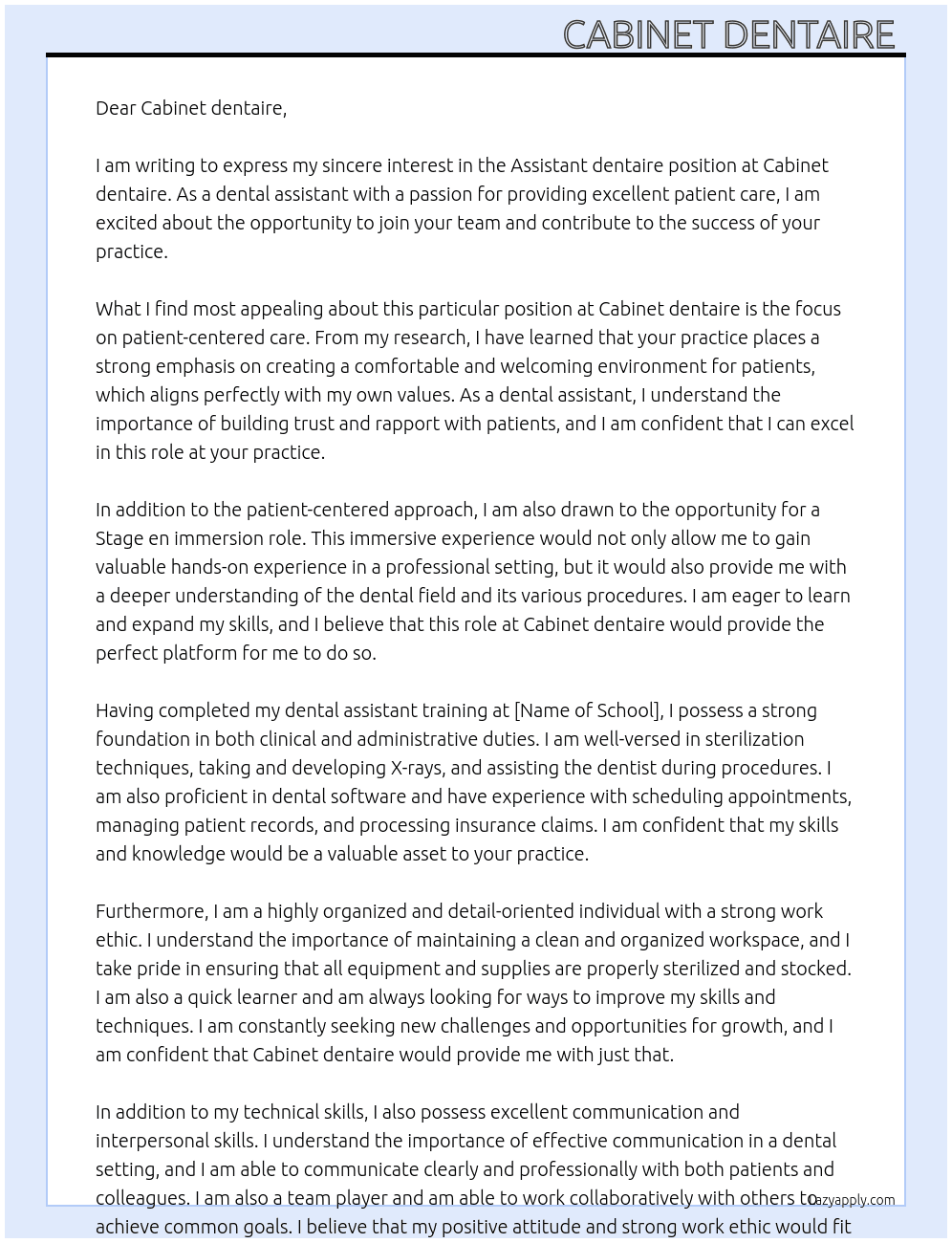 Assistant dentaire At Cabinet dentaire  Cover Letter