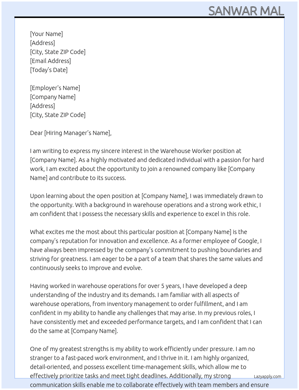 Ware house worker At ex Google Cover Letter