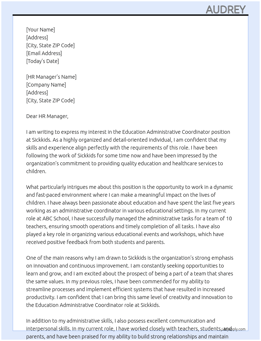 Education administrative coordinator At Sickkids Cover Letter