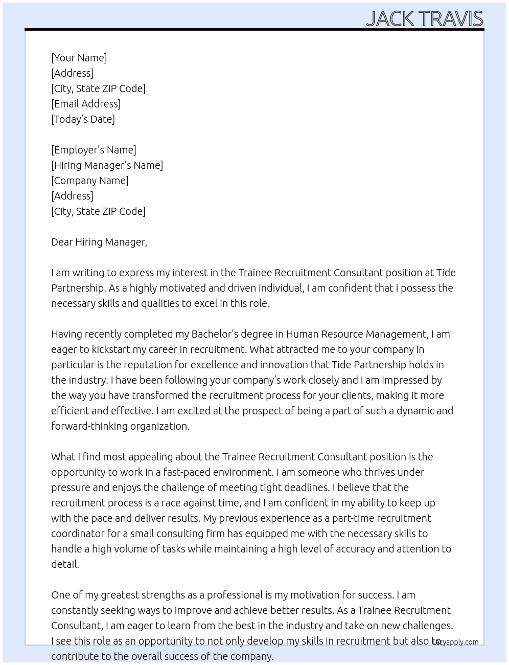 Trainee Recruitment Consultant  At Tide Partnership  Cover Letter