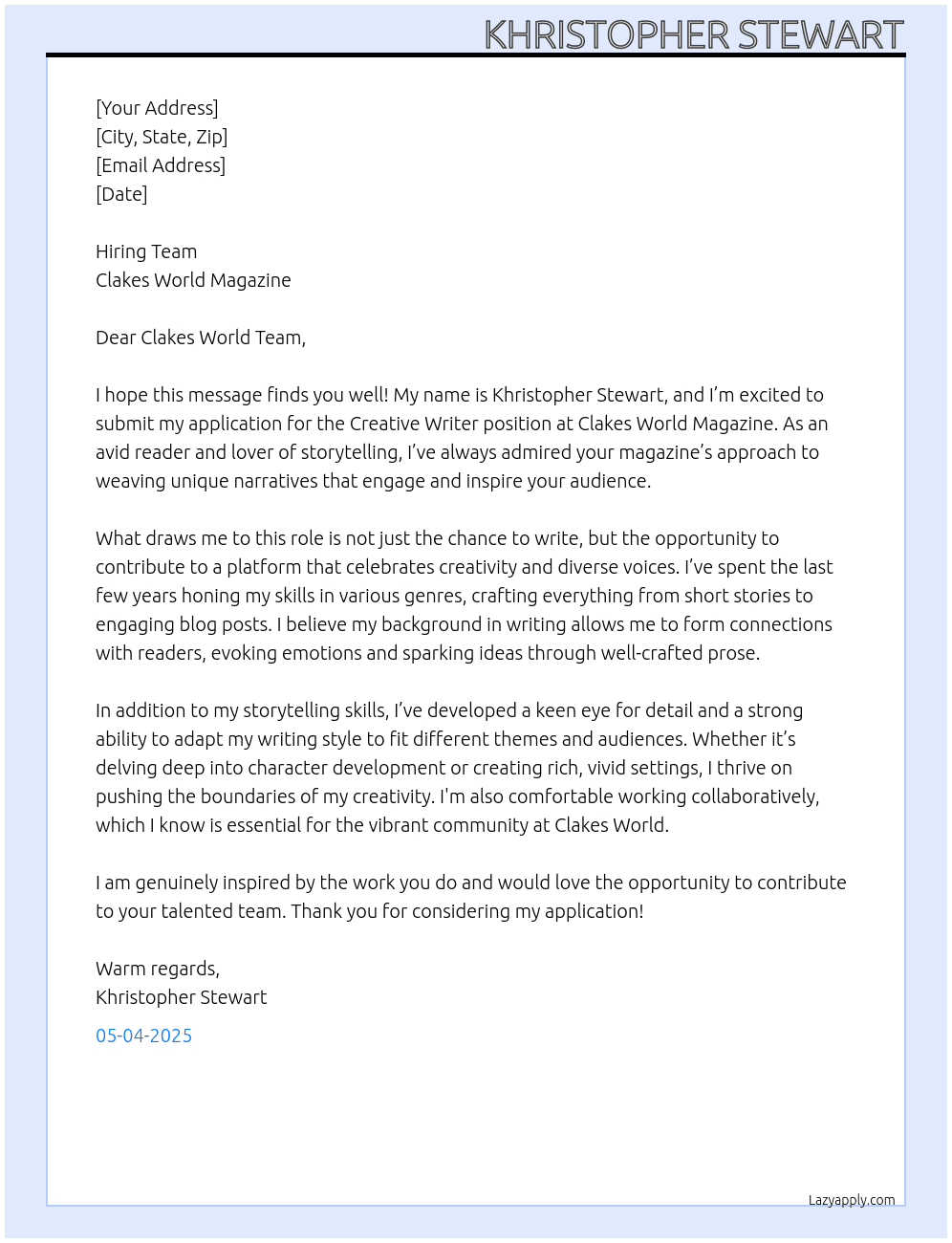 Creative Writer At Clakes World Magazine  Cover Letter