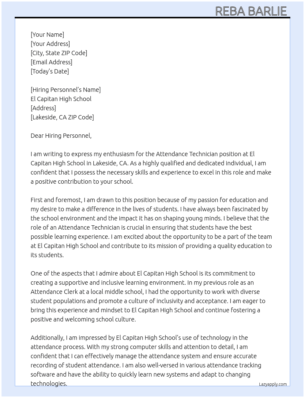 Attendance Technichan  At El Capitan High School  Cover Letter