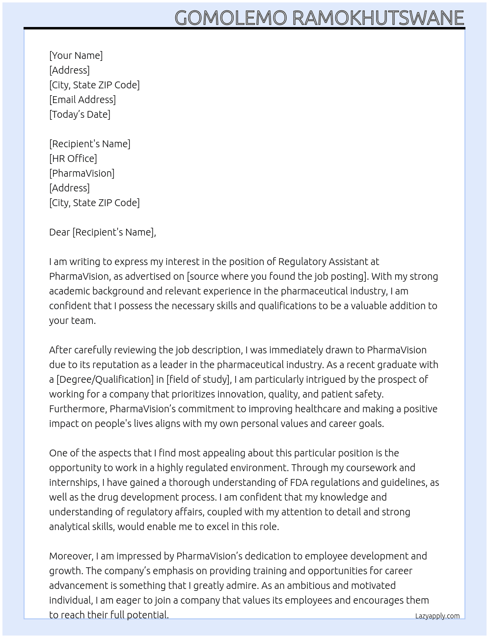 Regulatory assistant in a pharmaceutical company At PharmaVision Cover Letter