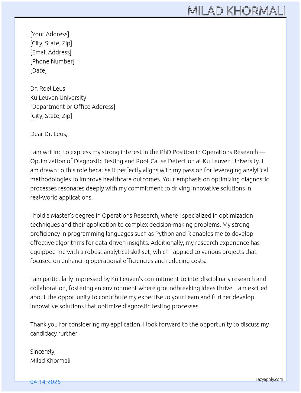 PhD Position in Operations Research – Optimization of Diagnostic Testing and Root Cause Detection At Ku Leuven University Cover Letter