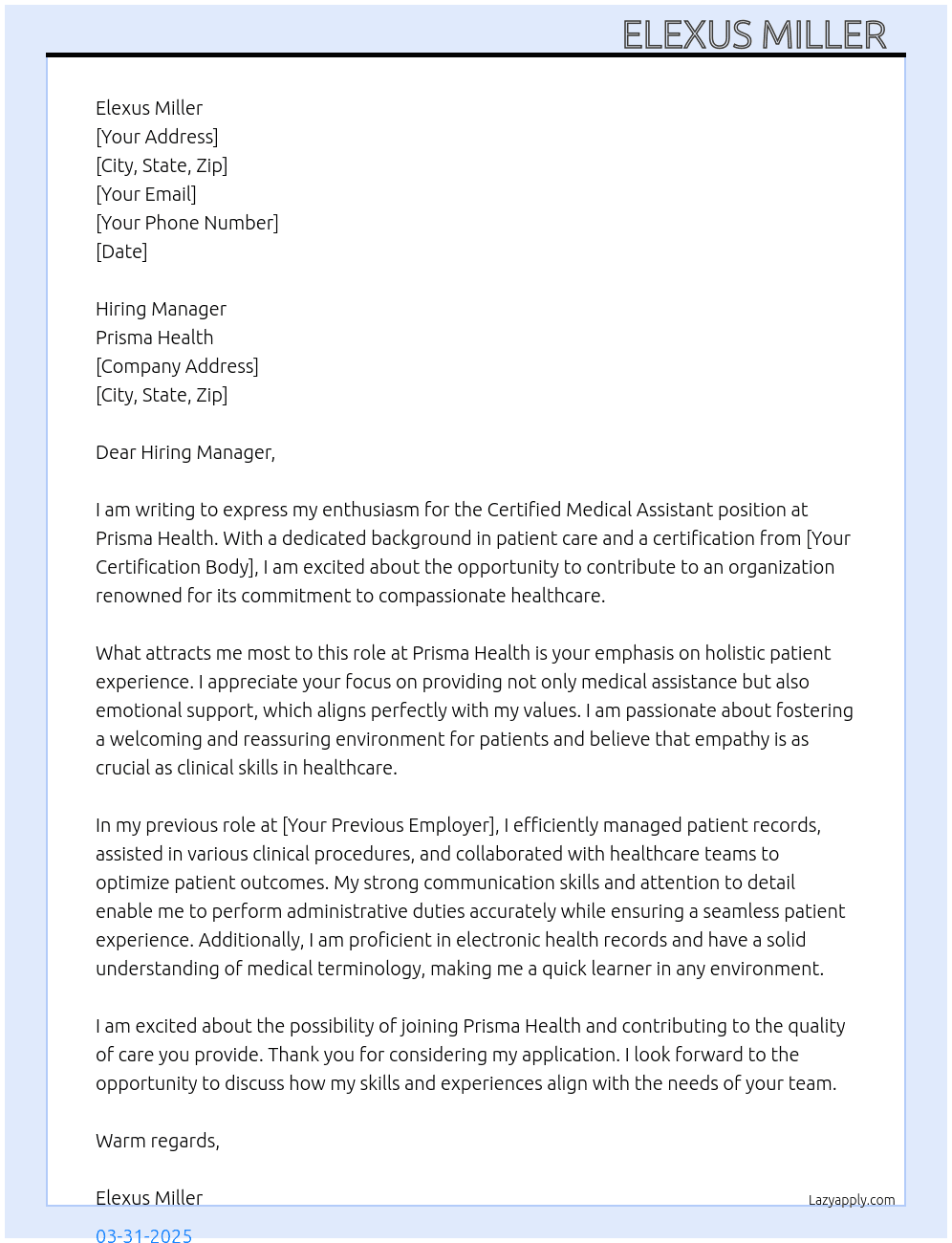 Certified Medical Assistant  At Prisma Health  Cover Letter