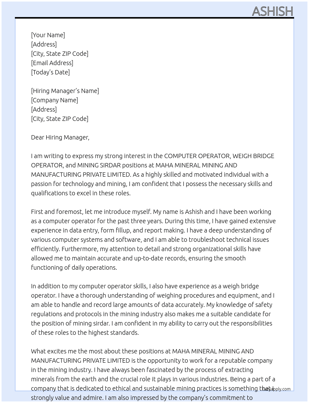 COMPUTER OPERATOR,WEIGH BRIDGE OPERATOR & MINING SIRDAR At MAHA MINERAL MINING AND MANUFACTURING PRIVATE LIMITED Cover Letter