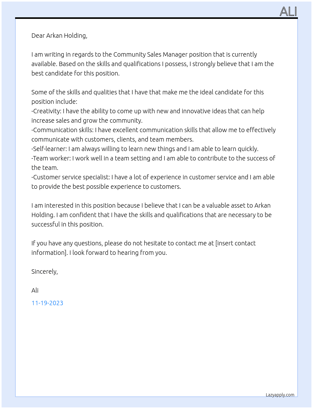 Community Sales Manager At Arkan holding Cover Letter