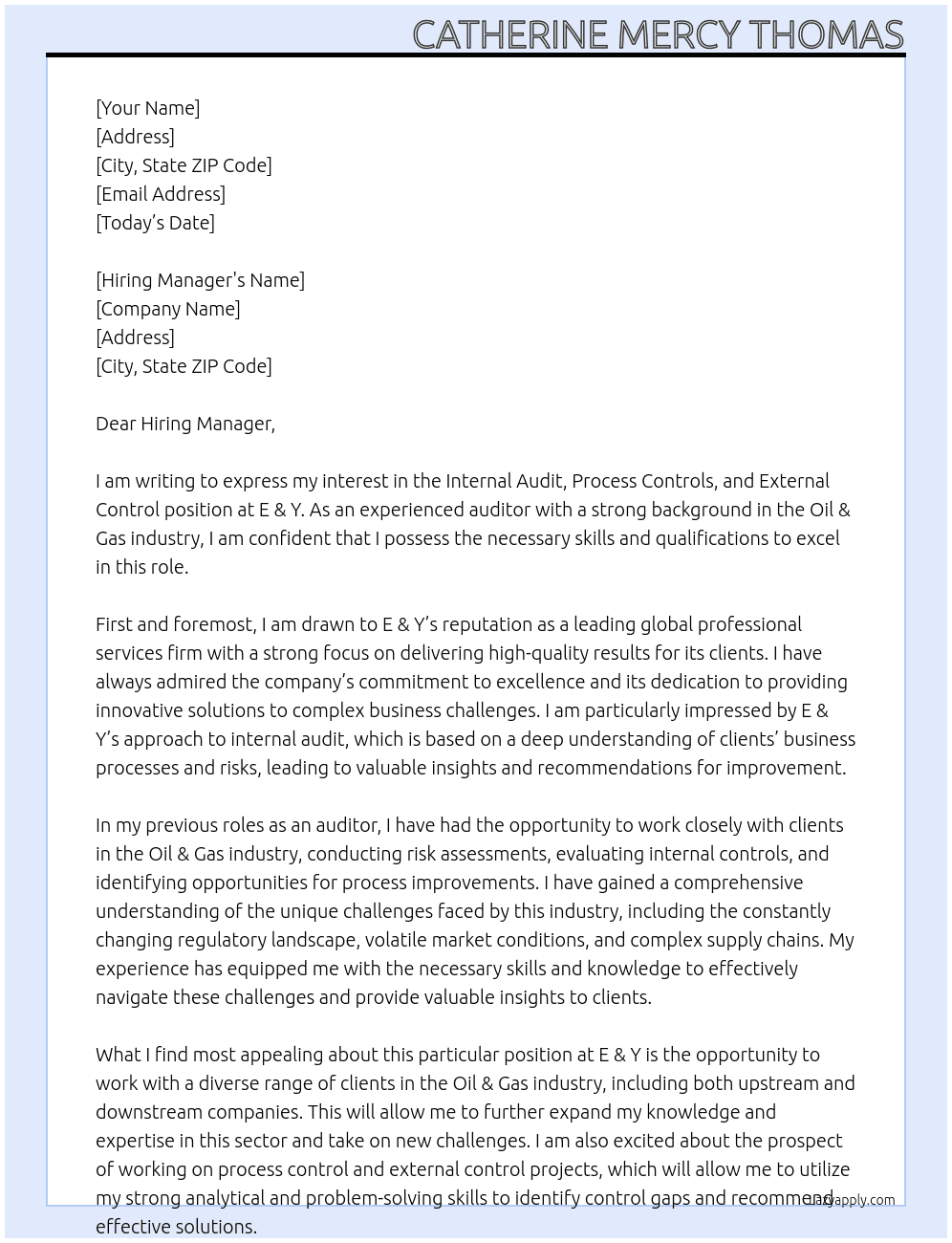 Internal Audit, Process Controls, External Controk and Oil  & Gas At E & Y Cover Letter