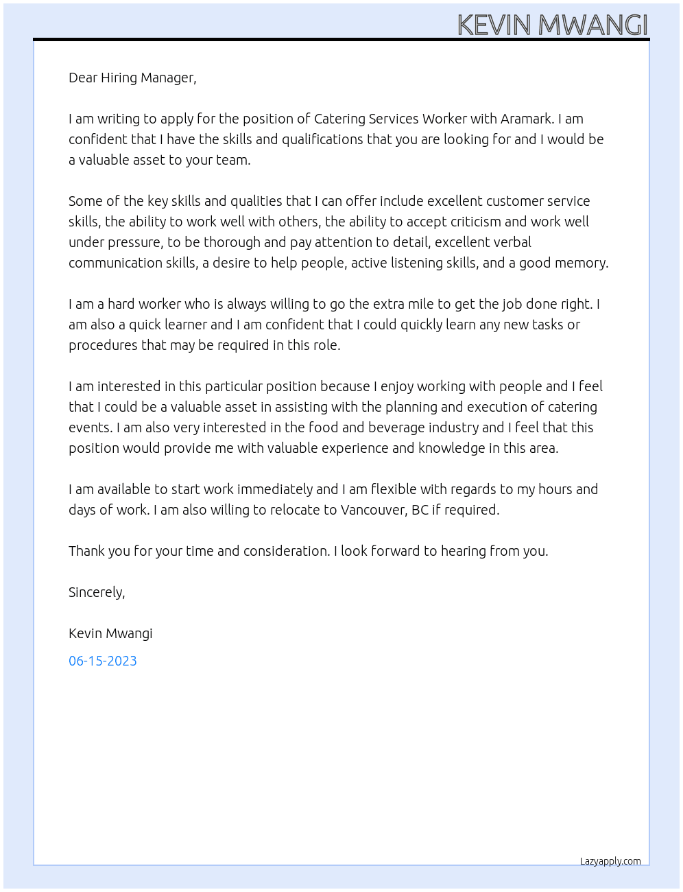 Catering services worker  At Aramark  Cover Letter