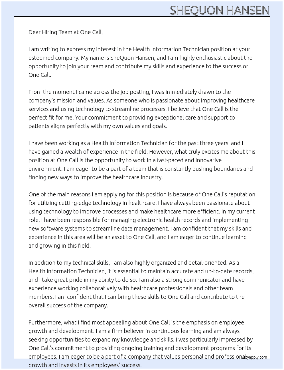 Health information technician At One call Cover Letter
