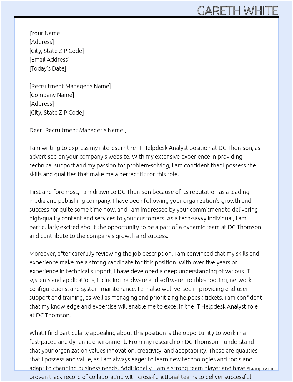IT Helpdesk Analyst At DC Thomson Cover Letter