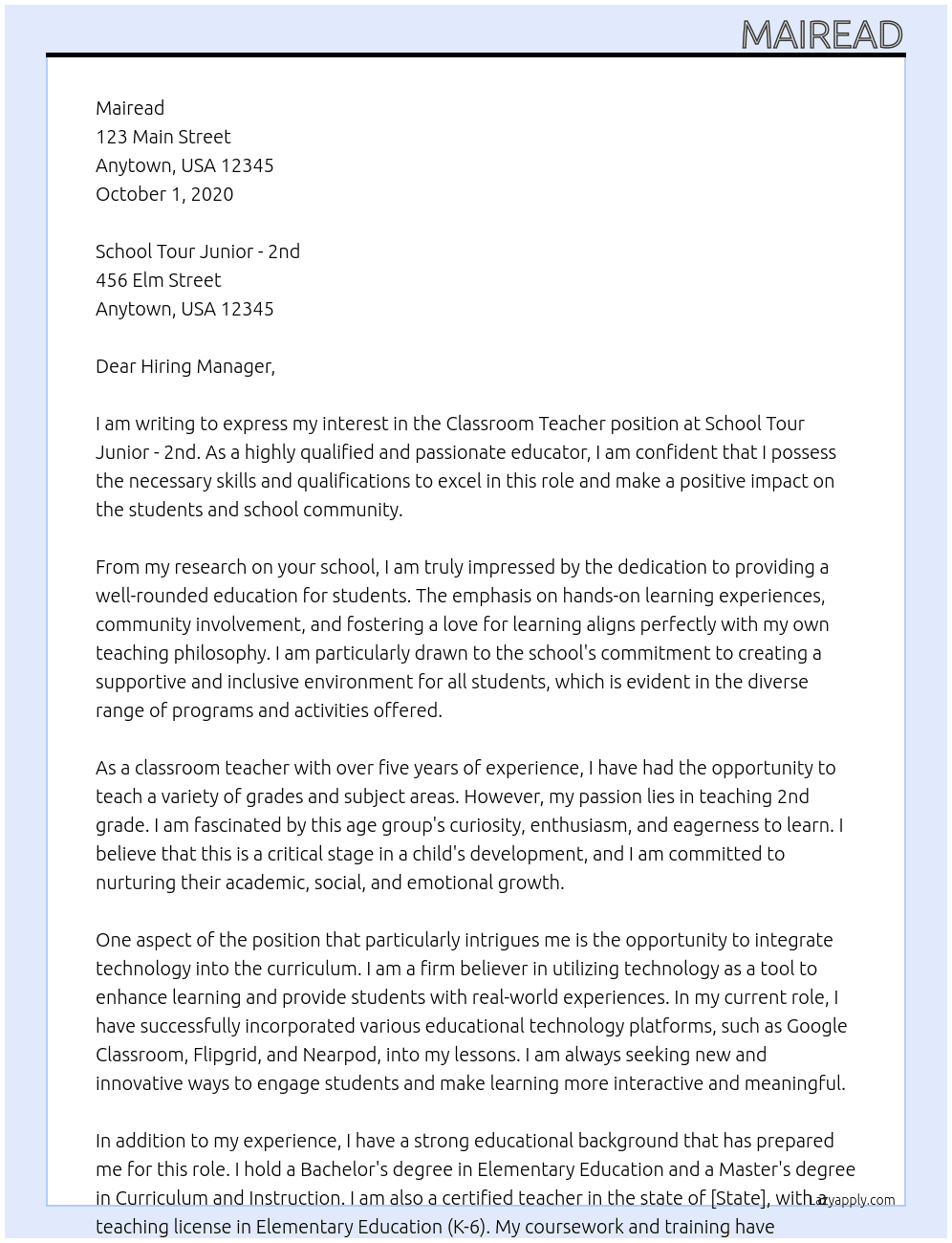 Classroom Teacher  At School Tour Junior - 2nd  Cover Letter
