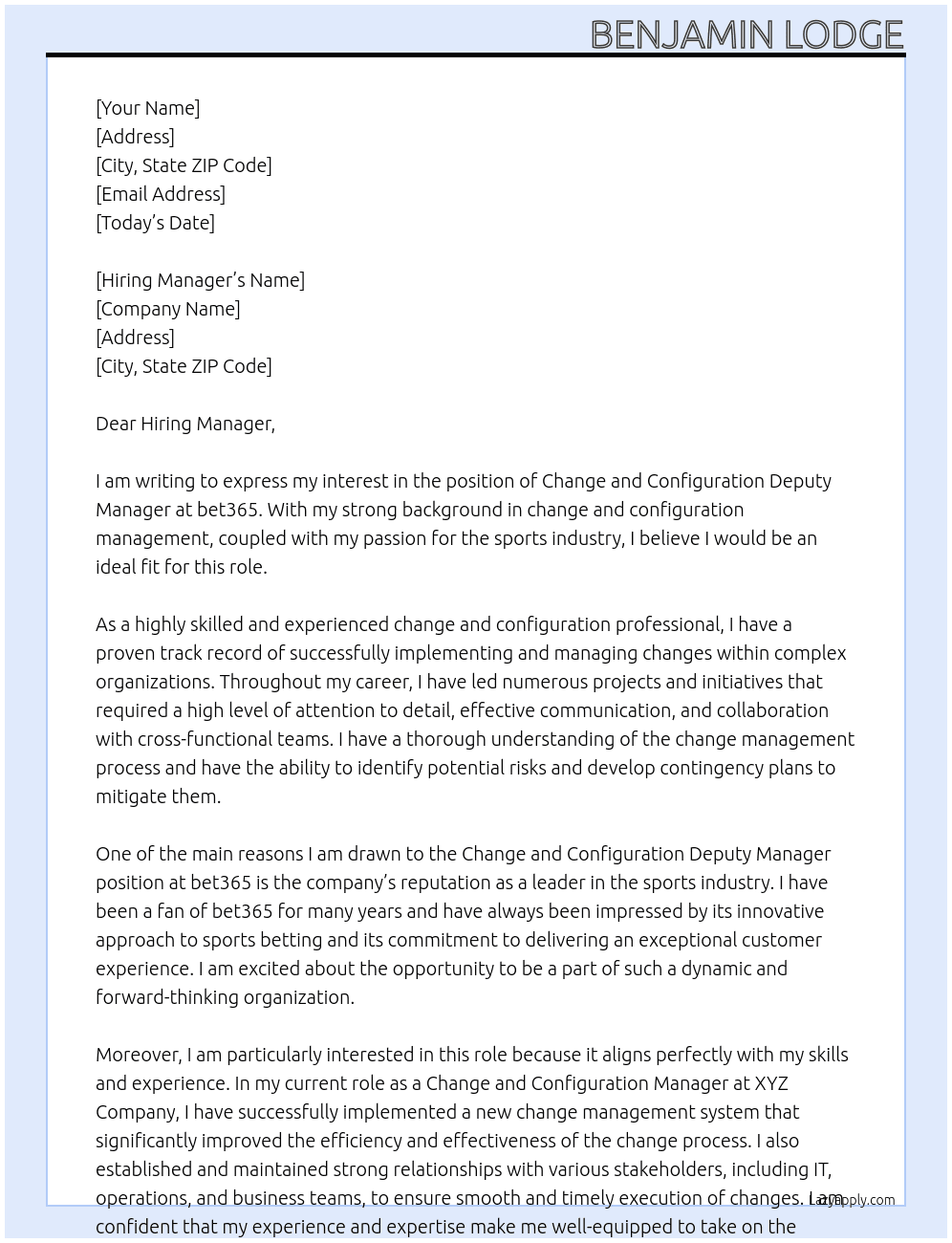 Change and Configuration Deputy Manager At bet365 Cover Letter