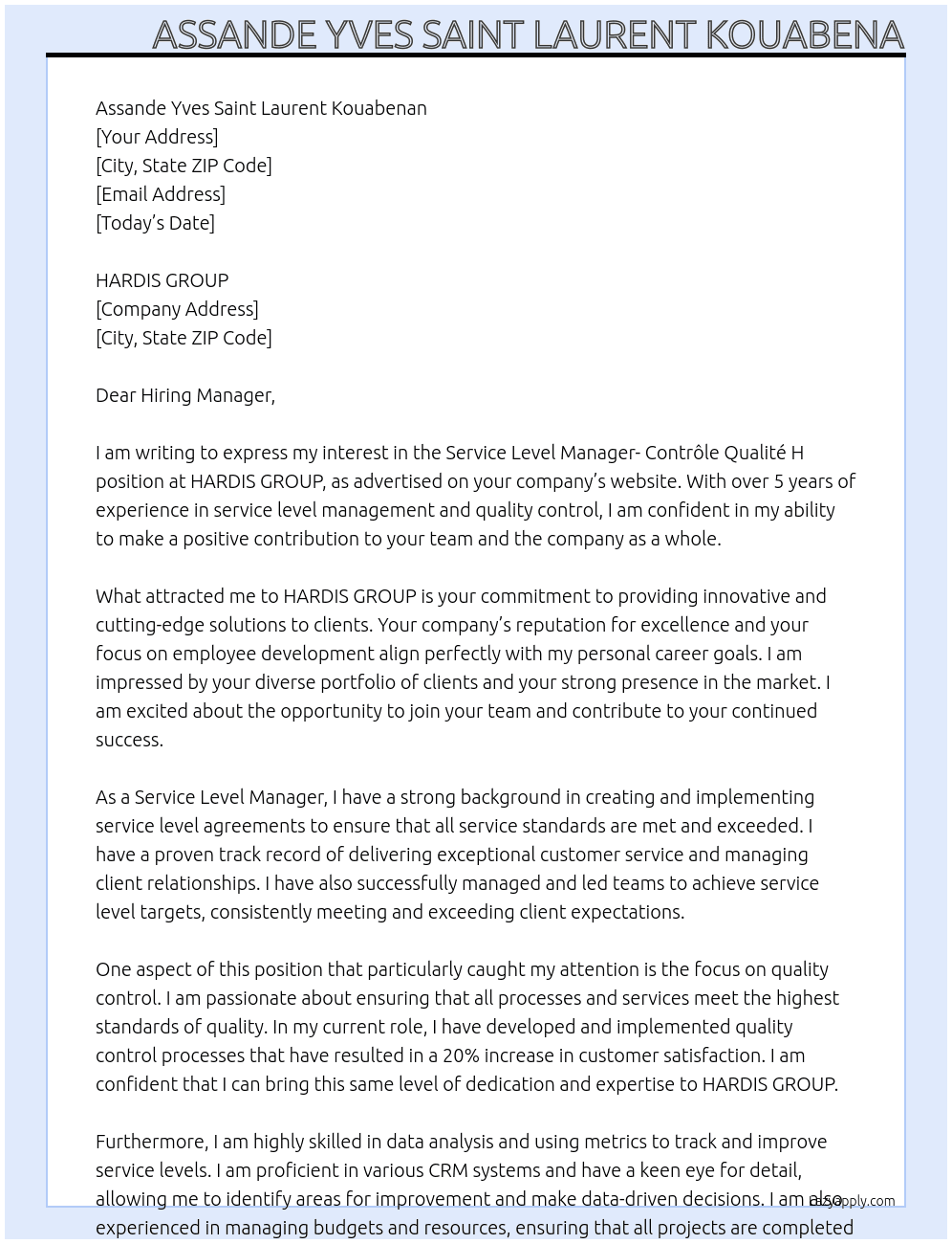 Cover letter for service level manager- contrôle qualité h - LazyApply