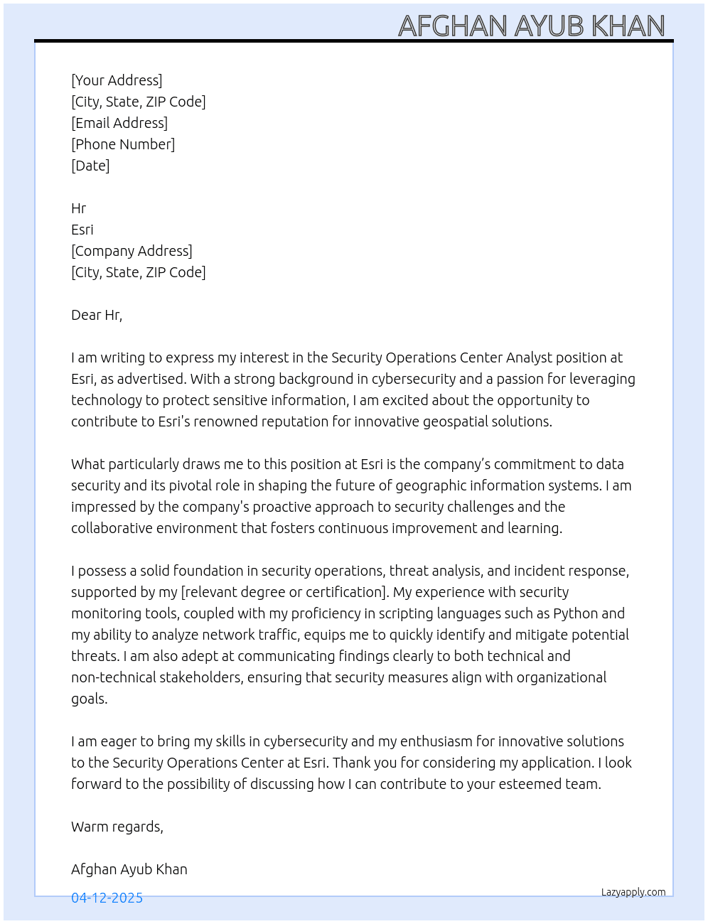 Security operations center analyst  At Esri  Cover Letter