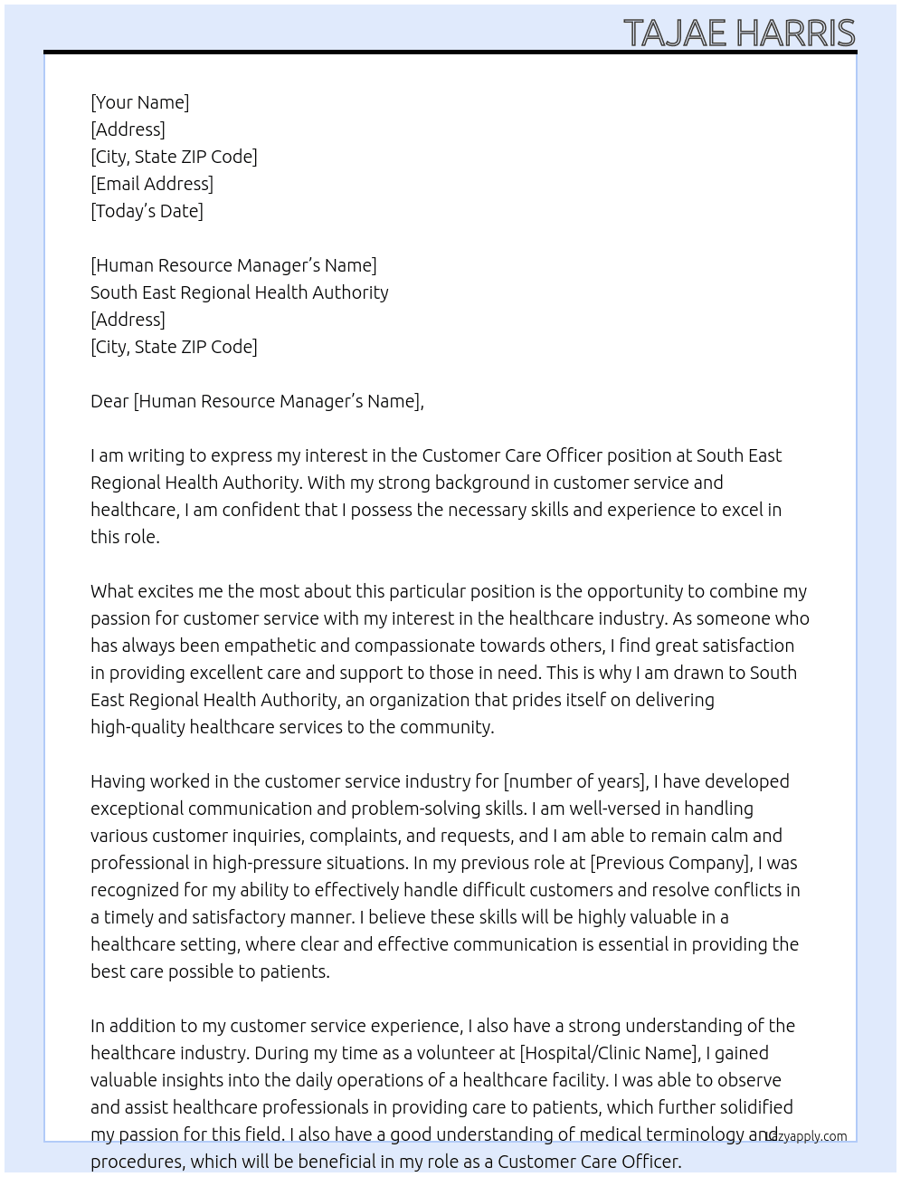 Customer Care Officer(GMG/AM3) At South East Regional Health Authority  Cover Letter