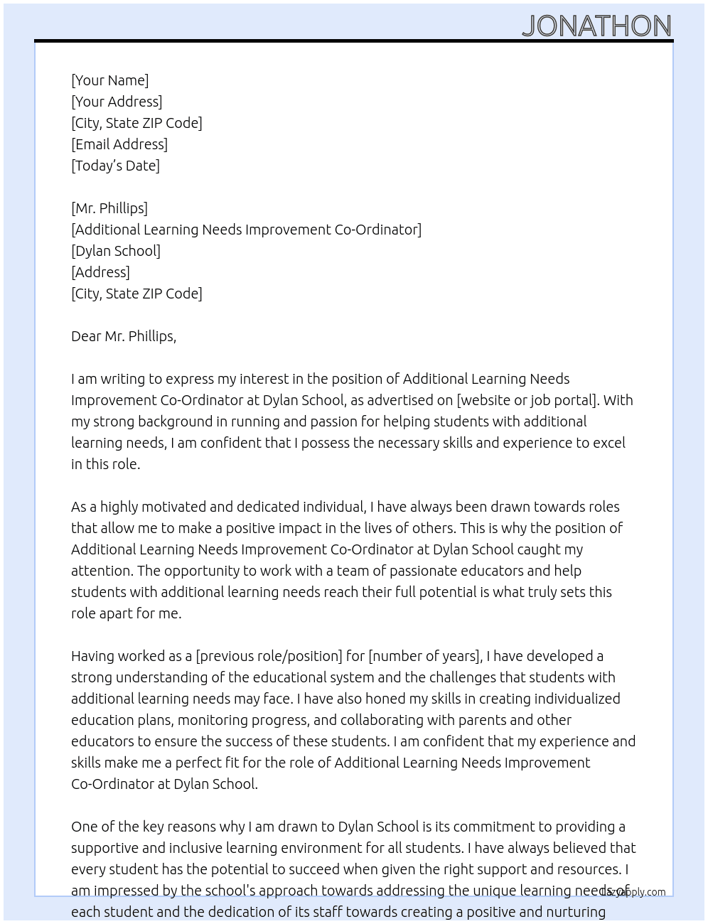additional learning needs improvement co-Ordinator  At dylan school Cover Letter