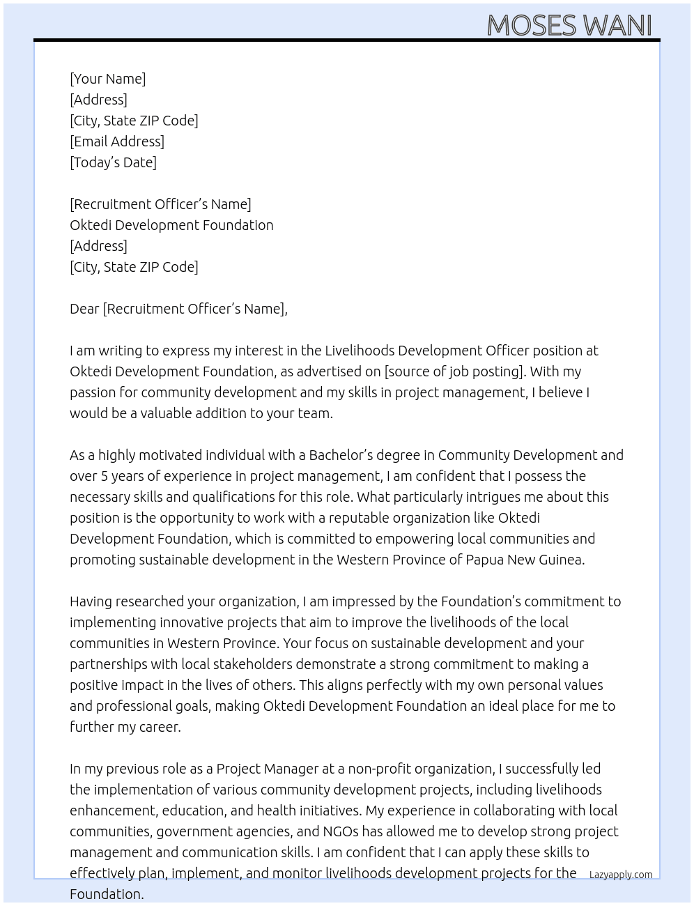 Livelihoods development officer At Oktedi Development Foundation  Cover Letter
