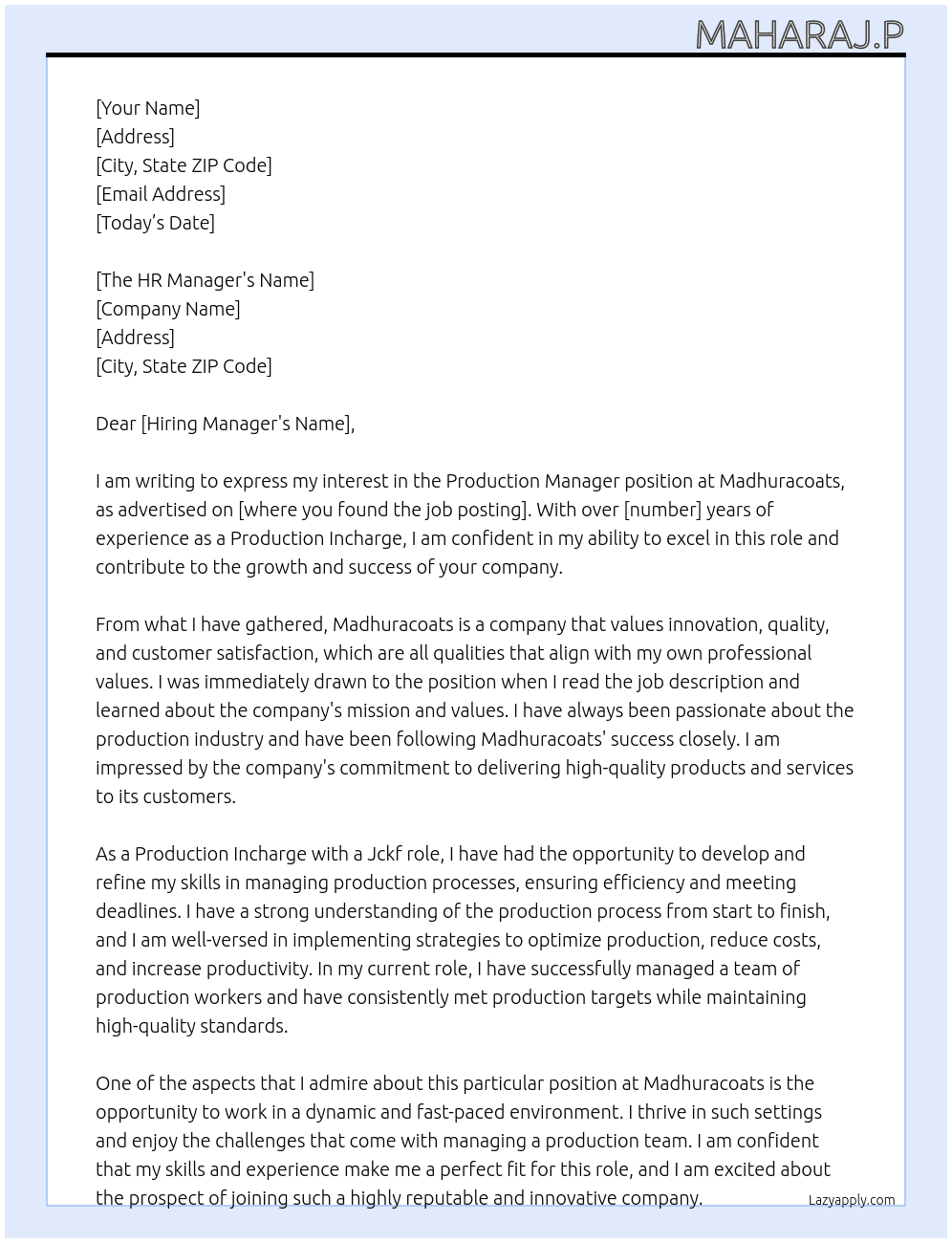 Production manager  At Madhuracoats Cover Letter
