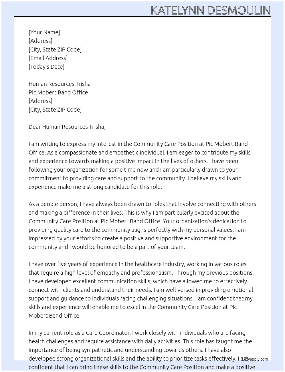 Community Care Position At pic Mobert Band Office Cover Letter