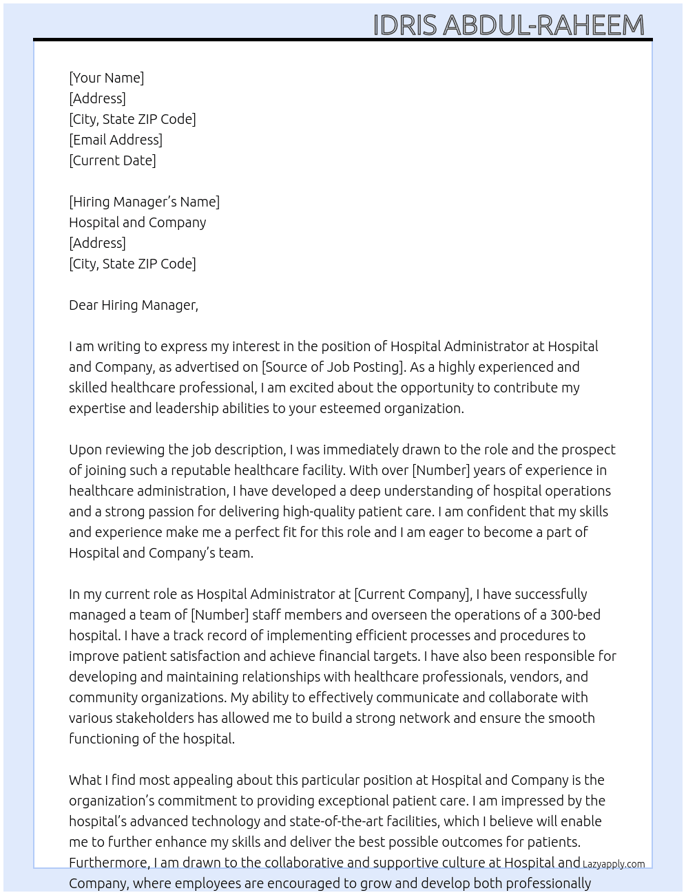 Hospital Administrator  At Hospital and company  Cover Letter