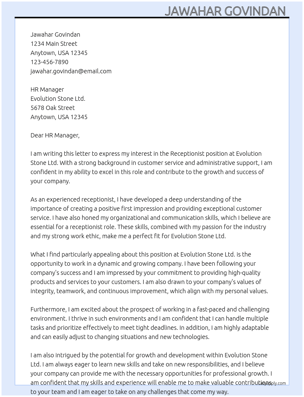 Receptionist. At Evolution stone ltd Cover Letter