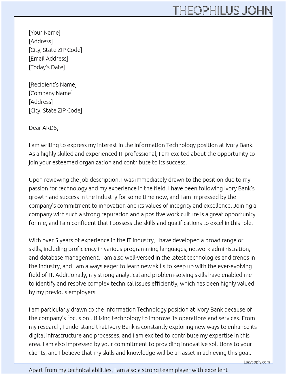 INFORMATION TECHNOLOGY  At Ivory bank  Cover Letter