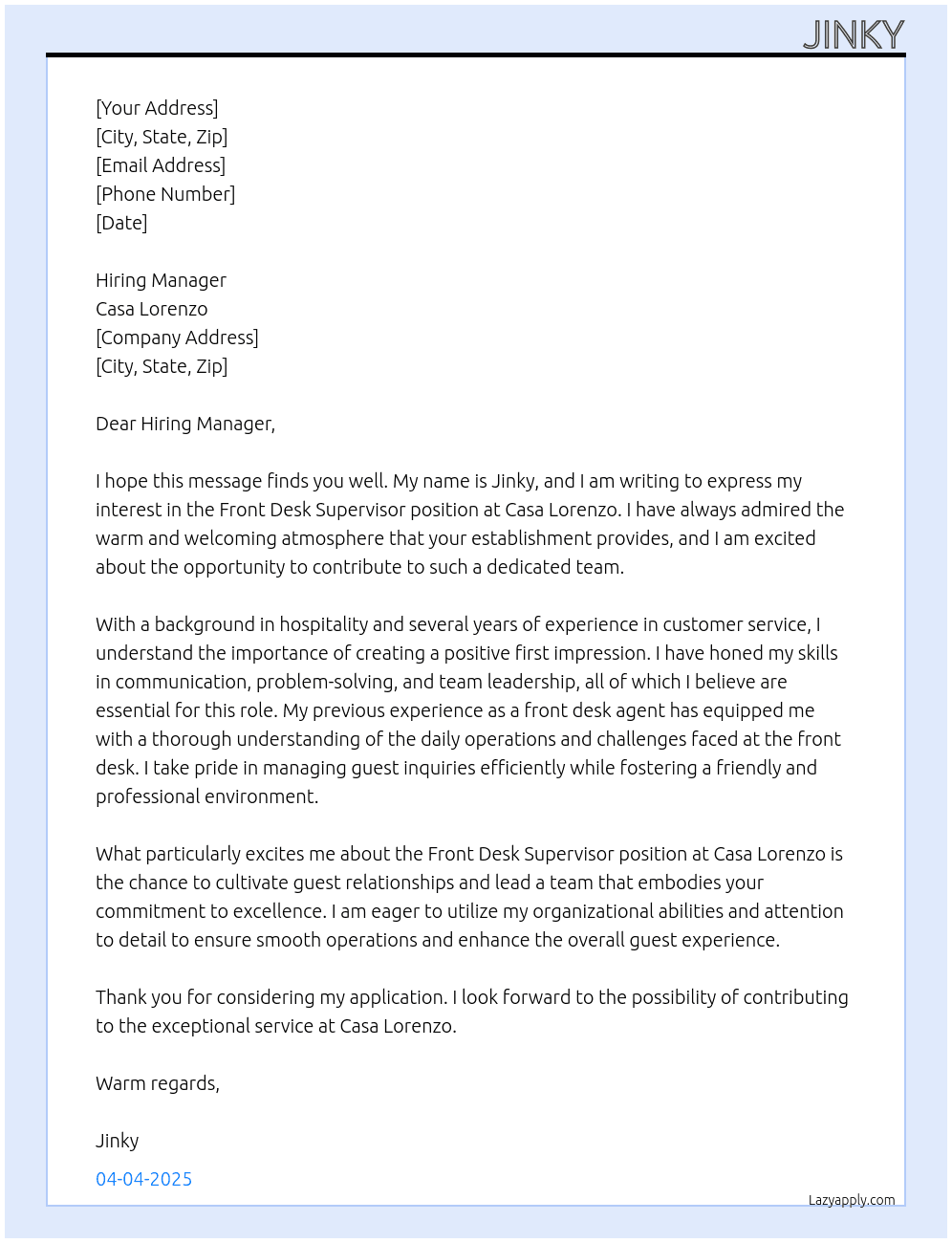 Front Desk Supervisor  At Casa Lorenzo  Cover Letter