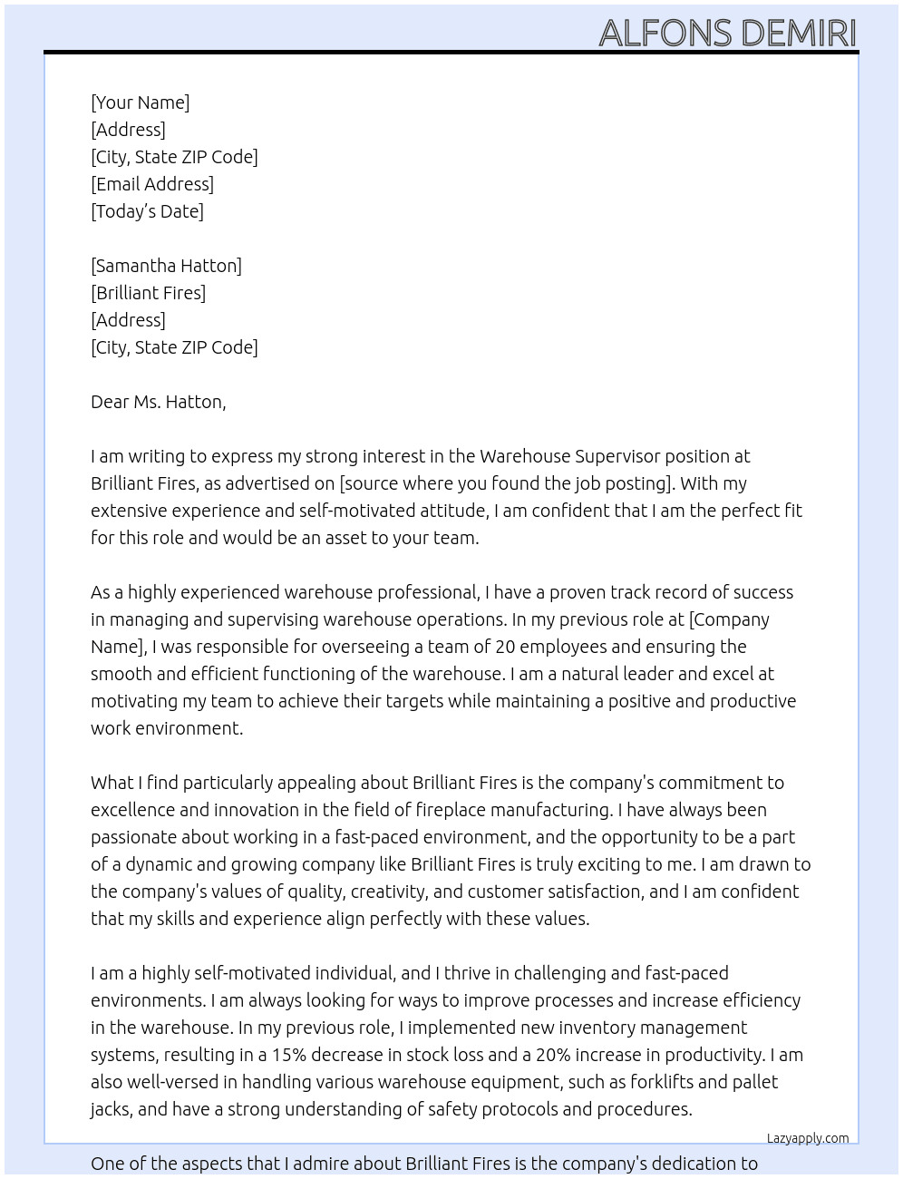 Warehouse supervisor At Brilliant fires Cover Letter