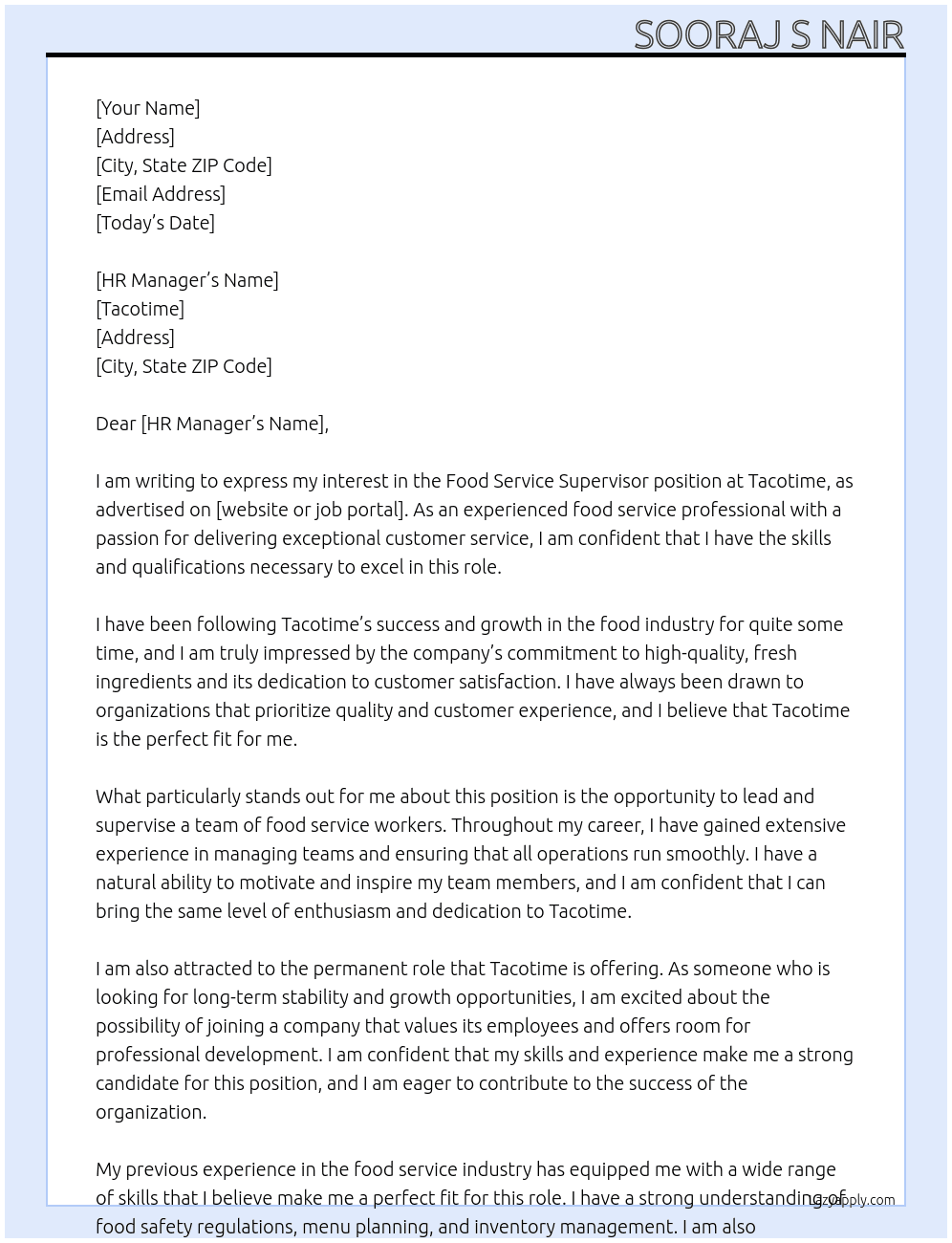 Food Service Supervisor  At Tacotime Cover Letter