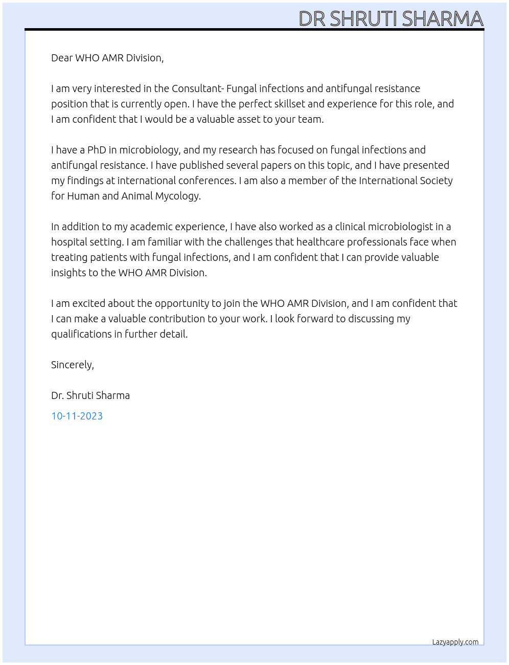 Consultant- Fungal infections and antifungal resistance At World Health organization, WHO Cover Letter