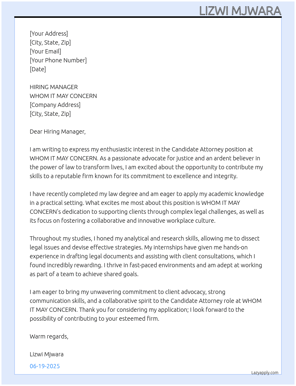 CANDIDATE ATTORNEY At WHOM IT MAY CONCERN Cover Letter