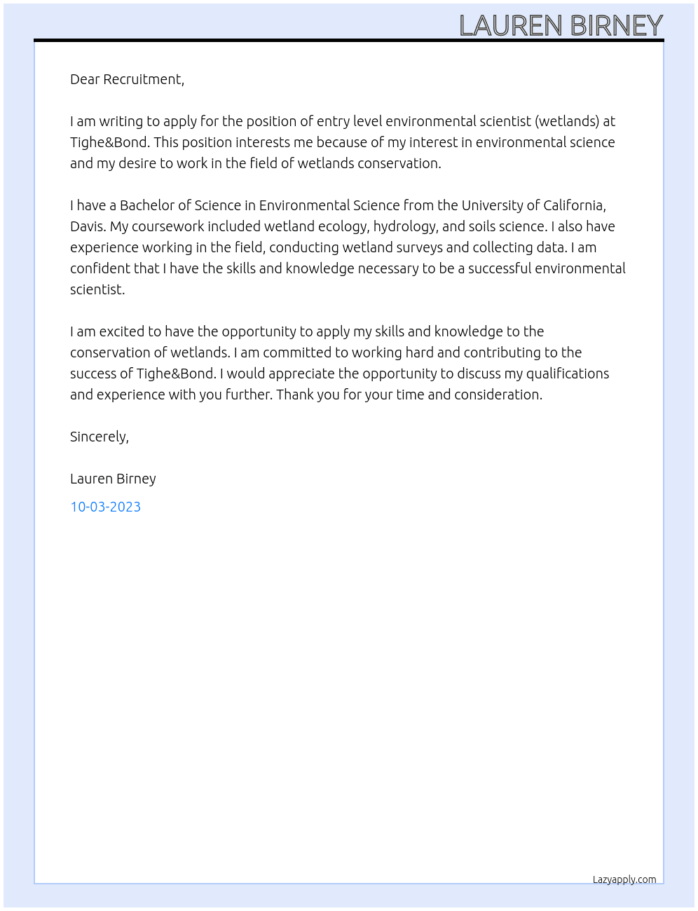 entry level environmental scientist (wetlands) At Tighe&Bond Cover Letter