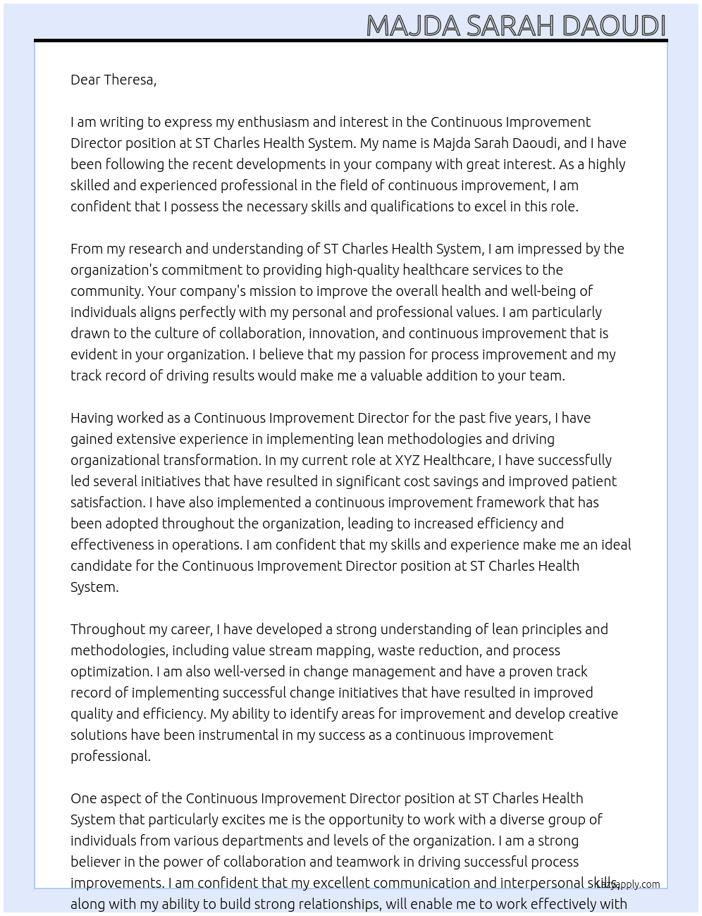 Continuous Improvement Director  At ST Charles Health System  Cover Letter