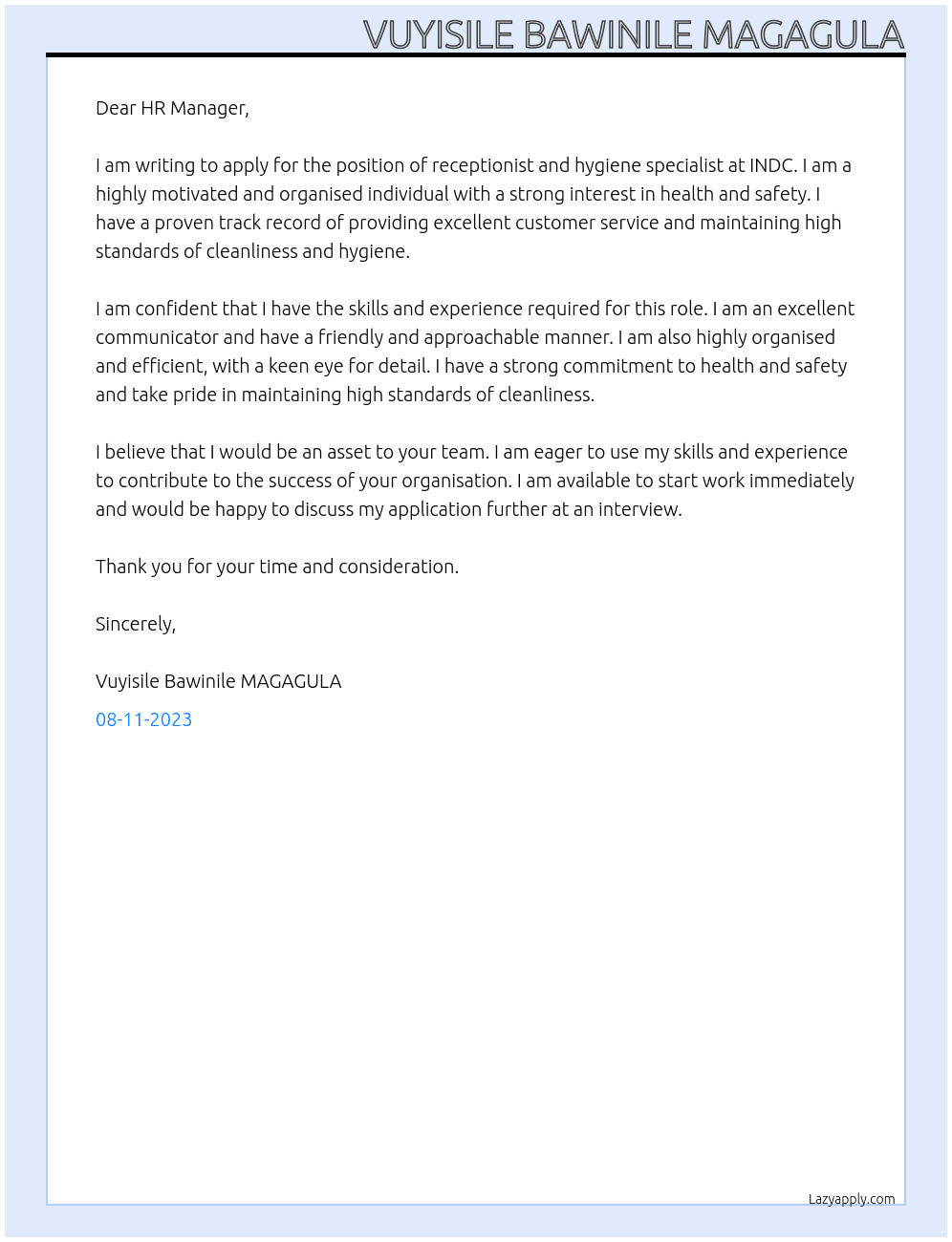 receptionist and hygiene specialist At INDC Cover Letter