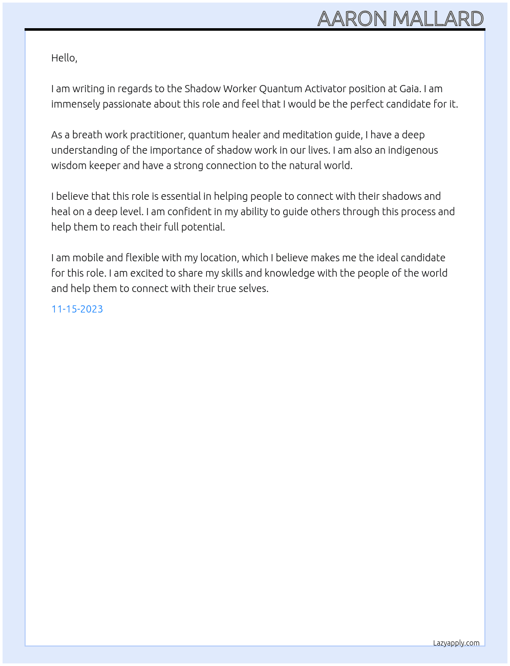 shadow worker quantum activator At gaia Cover Letter