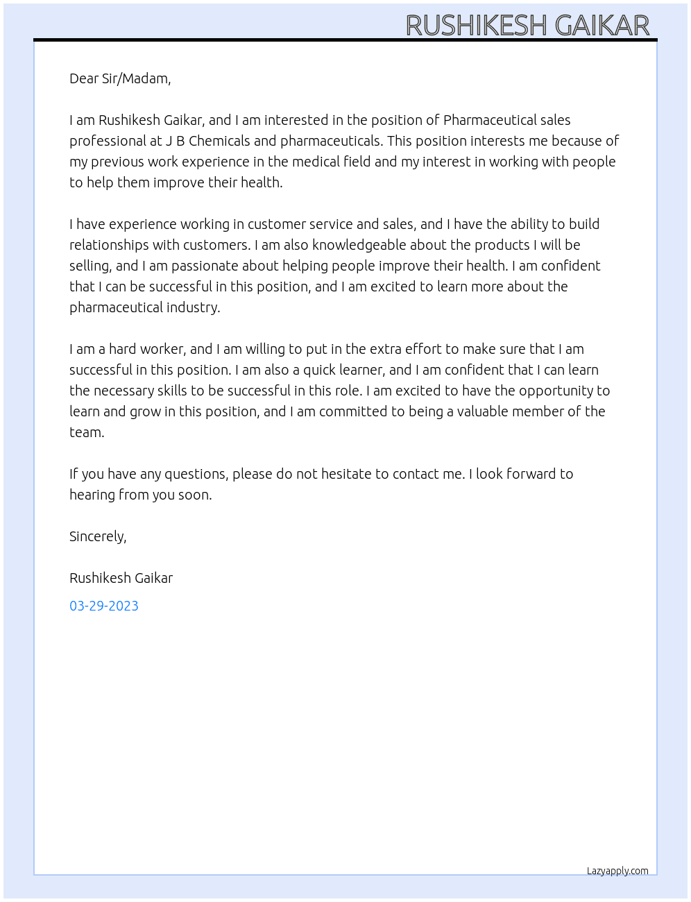 Pharmaceutical  sales professional  At J B Chemicals and pharmaceuticals Cover Letter