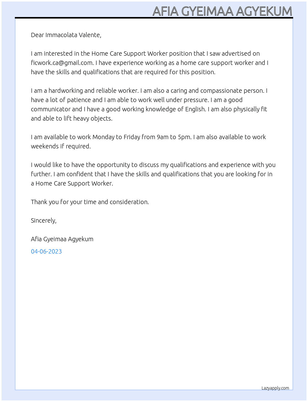 Home Care Support Worker At Immacolata Valente Cover Letter