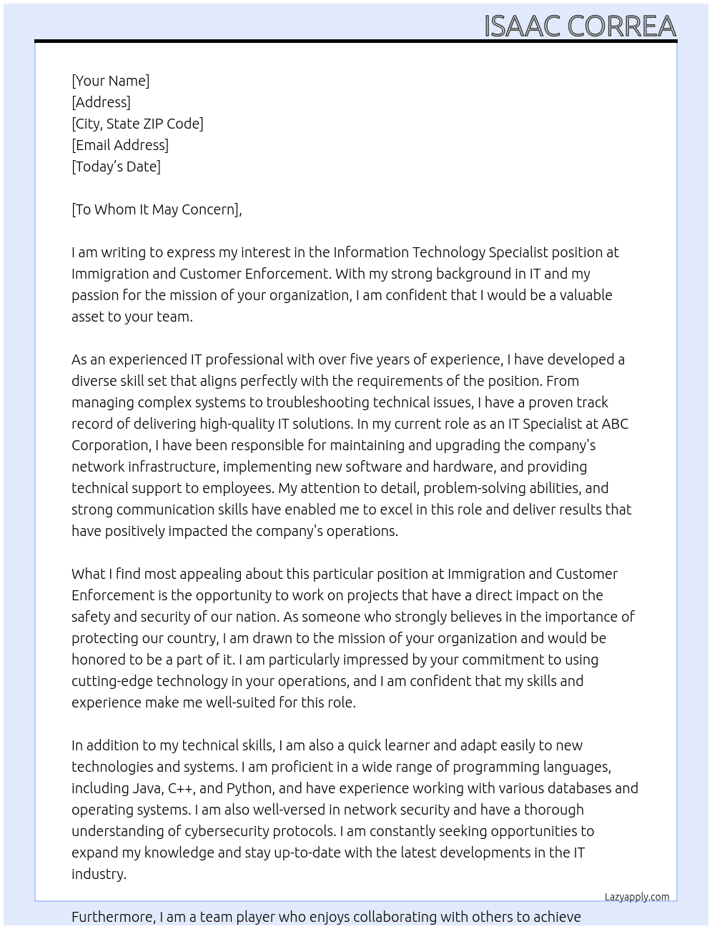 Information Technology specialist  At Immigration and Customer Enforcement  Cover Letter