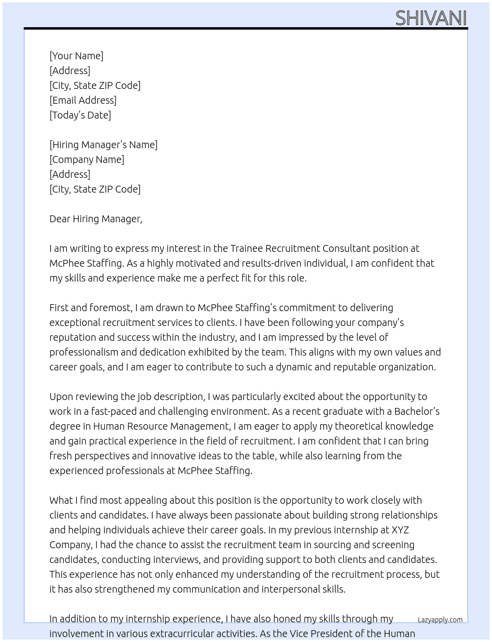 Trainee Recruitment consultant At Mcphee Staffing Cover Letter