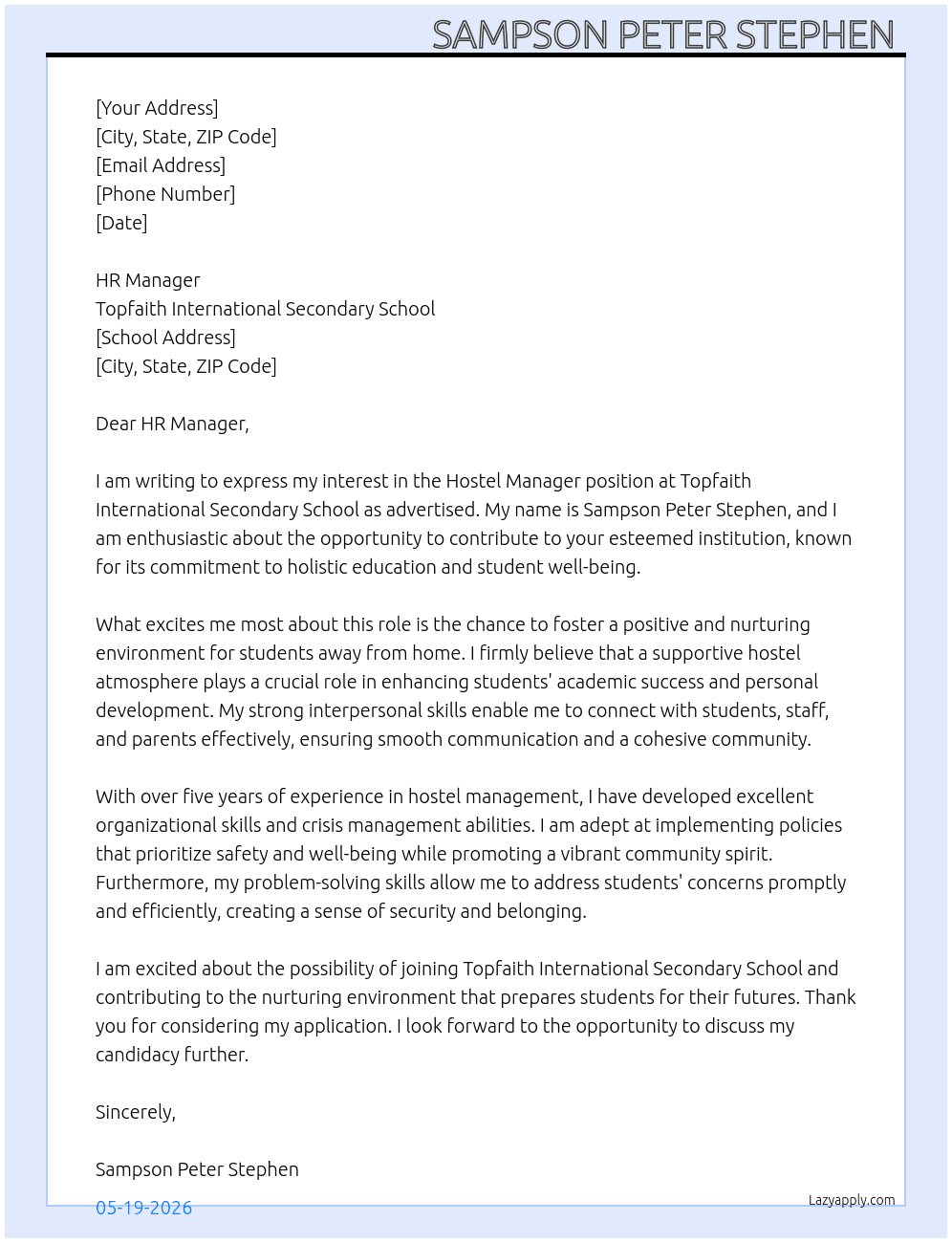 Hostel Manager  At Topfaith International Secondary school  Cover Letter